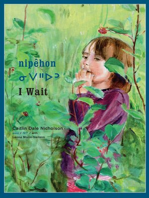 cover image of Nipêhon / I Wait